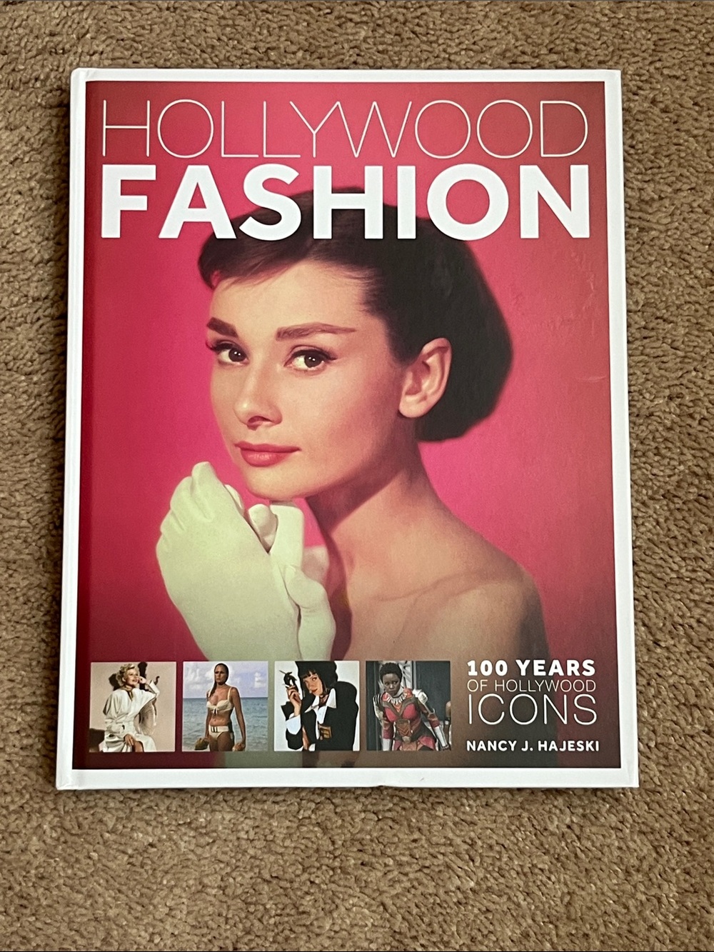 NEW Hollywood Fashion 100 Years of Hollywood Icons Hardcover Book